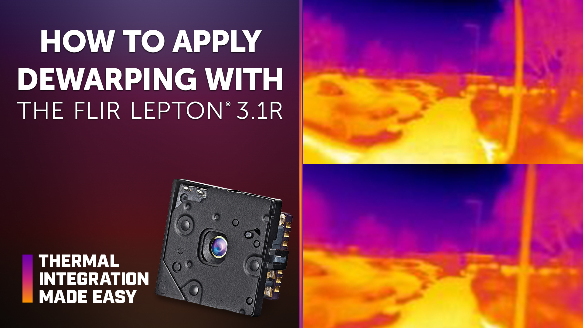 how-to-apply-dewarping-on-the-lepton-3-1r-and-lepton-uw-teledyne-flir